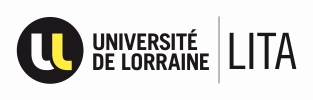 Université de Lorraine - Laboratoire d'Informatique Théorique et Appliquée (LITA)